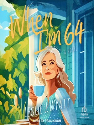cover image of When I'm 64